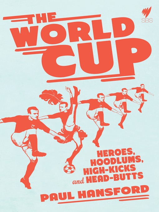 Title details for The World Cup by Paul Hansford - Available